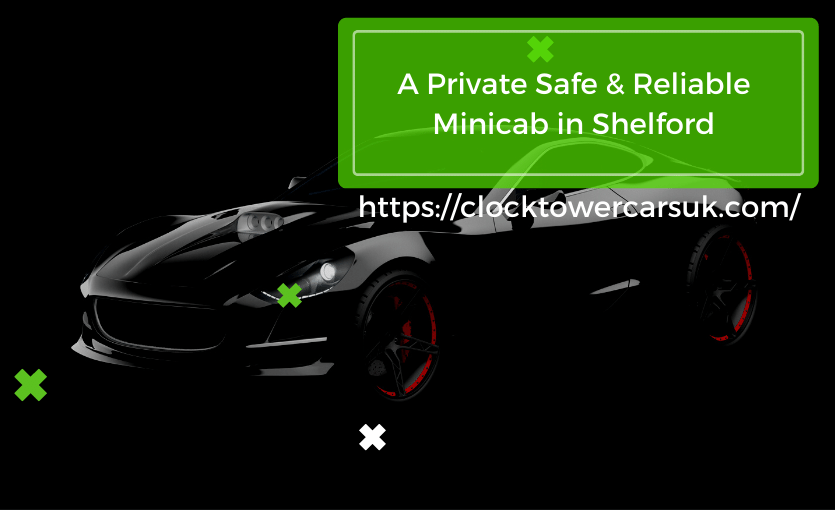 A Luxurious & Reliable Cab Service in Shelford