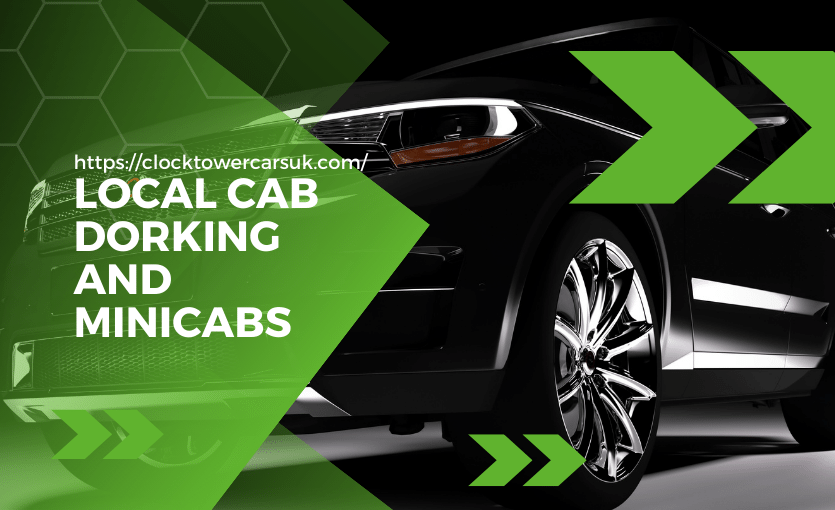 Get the most Luxurious and Affordable Cab Service in Dorking