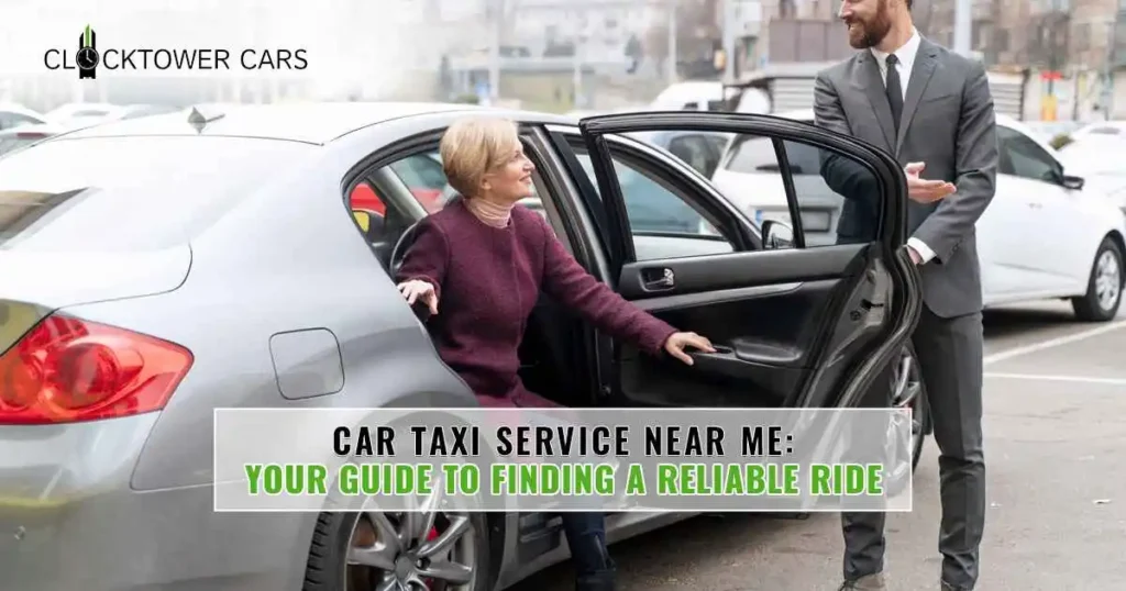 Car Taxi Service Near Me